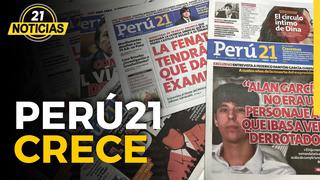Perú21 crece