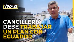 Luis Galarreta: “Si Ecuador es el que va a empujar, (los delincuentes) van a salir hacia Colombia o Perú”