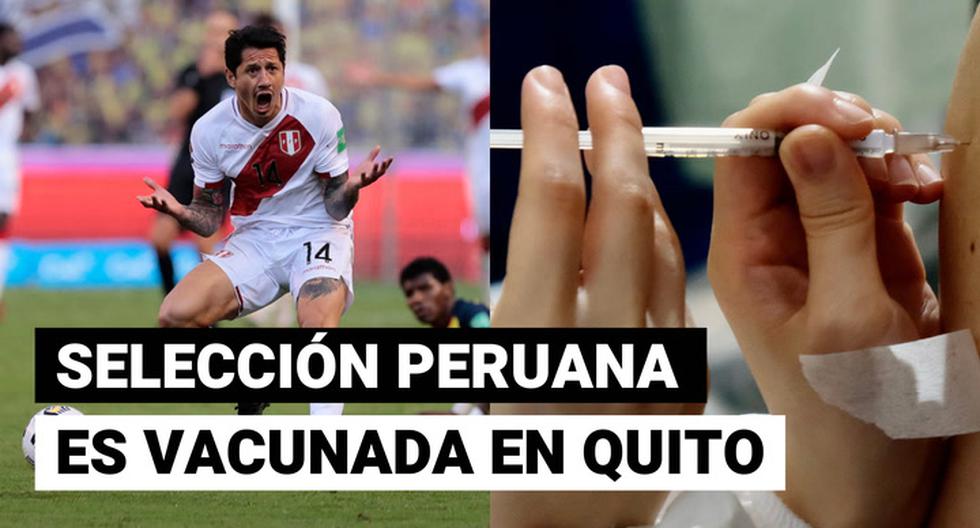 Ecuador vs. Perú: seleccionados fueron vacunados tras el ...