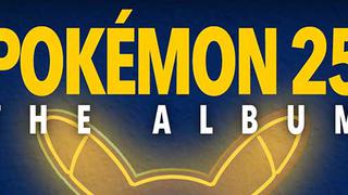 El disco ‘Pokémon 25’ ya cuenta con fecha de lanzamiento [VIDEO]