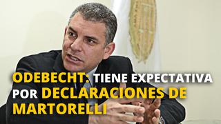 Odebrecht: Vela dice tener expectativa ante declaración del exdirectivo Martorelli