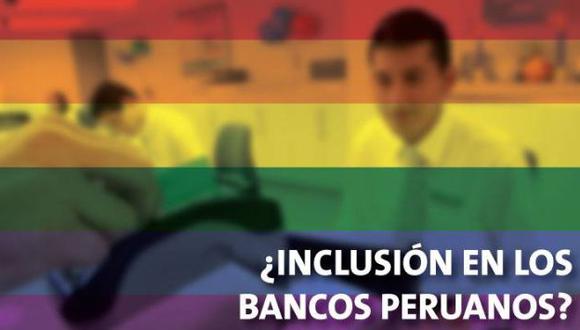 Bancos peruanos y comunidad LGBT: ¿Oportunismo o compromiso sincero? (Perú21)