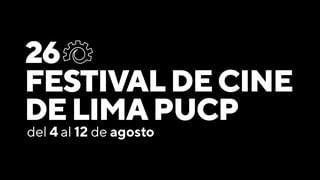 Llega la 26 edición del Festival de Cine de Lima