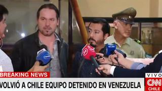 Periodistas chilenos retenidos en Venezuela fueron intimidados