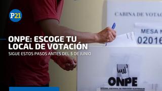 ONPE: cómo elegir tu local de votación para las elecciones regionales y municipales 2022