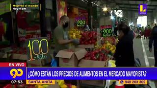 Elecciones 2021: precio de alimentos en mercado mayorista de Santa Anita se mantienen