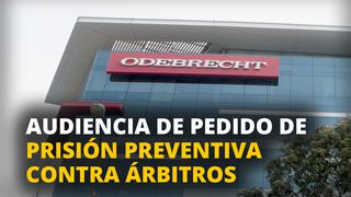 Audiencia de pedido de prisión preventiva contra árbitros por caso Odebrecht [VIDEO]