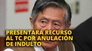 Alberto Fujimori presentará recurso ante TC por anulación de indulto la próxima semana [VIDEO]