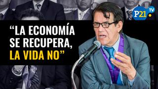 Ciro Maguiña: “La economía se recupera, la vida no”