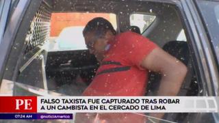 Capturan a falso taxista que robó canguro a cambista en Cercado de Lima [VIDEO]