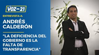 Andrés Calderón: “La deficiencia del gobierno es la falta de transparencia”
