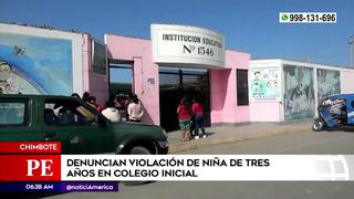 Chimbote: Denuncian violación a niña de tres años en colegio inicial