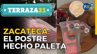 Zacateca: El postre hecho paleta indispensable para el verano 2024 en Terraza21