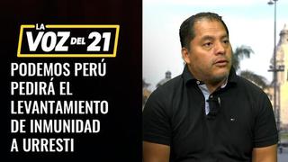 Robinson Gupioc: Podemos Perú pedirá el levantamieno de inmunidad a Urresti.