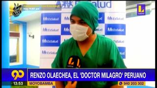 Conozca a Renzo Olaechea, el “Doctor Milagro” peruano