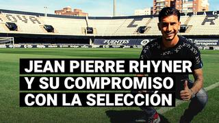 Jean Pierre Rhyner y su compromiso con la selección peruana tras ser convocado 