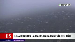Lima registró la madrugada más fría del año