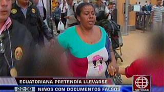 Ecuatoriana intentó sacar del Perú a tres menores de edad