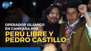 Líder del movimiento islámico en Perú hace campaña por Pedro Castillo
