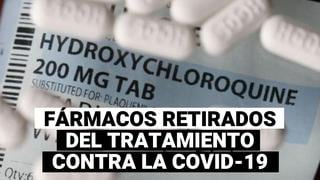 COVID-19: Minsa deja sin efecto el uso de hidroxicloroquina, ivermectina y azitromicina en pacientes hospitalizados