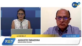 Augusto Tarazona sobre epidemia de Dengue: “Está desbordada, descontrolada y la población está desprotegida”