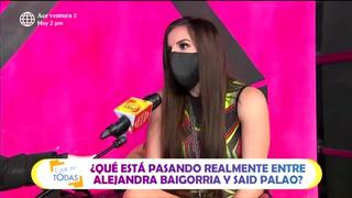 Alejandra Baigorria se defiende tras duros comentarios por ampay con Said Palao