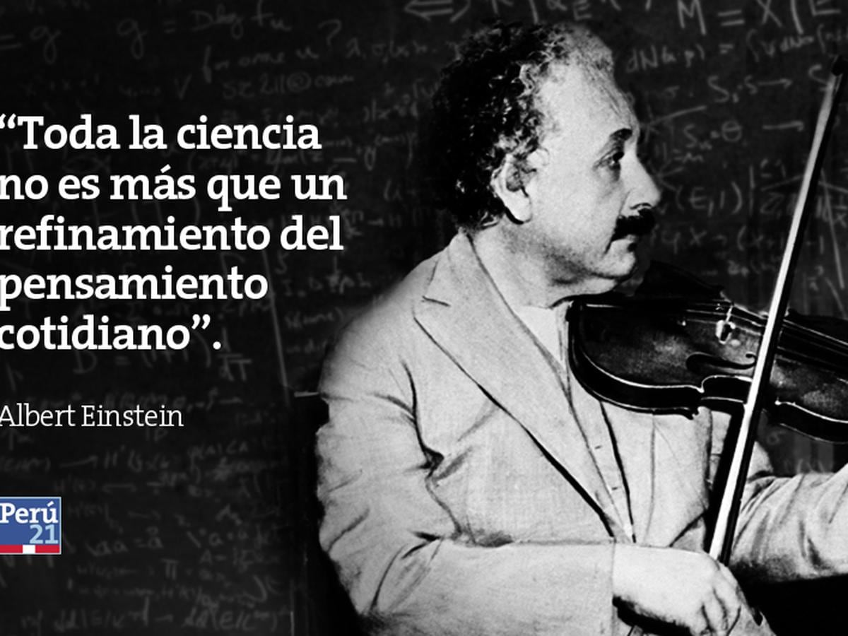 Albert Einstein: 15 frases del genio a 60 años de su muerte | MUNDO | PERU21