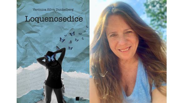 Verónica Silva Dunkelberg es la autora de Loquenosedice (Editorial Caja Negra), un libro que, entre poesía y relatos breves, profundiza en el amor, el deseo, el sexo, el tiempo, el miedo.