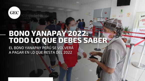 Yanapay 2022 bonus: what it is, who can collect it and everything you need to know about the delivery of this subsidy