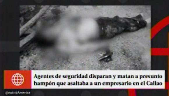Delincuente murió abatido durante asalto a empresario en el Callao. (América Noticias)