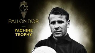 France Football entregará un Balón de Oro solo para arqueros en homenaje al mítico Lev Yashin 