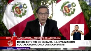 Martín Vizcarra: “Vamos a retomar la inmovilización obligatoria los domingos”