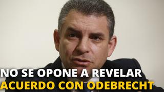 Rafael Vela: Fiscalía no se opone a revelar acuerdo con Odebrecht