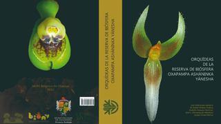 Conoce el Libro de Orquídeas de la Reserva de Biosfera Oxapampa-Ashaninka-Yanesha