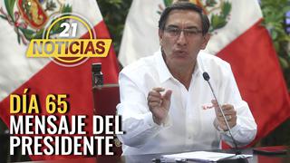 Día 65: Mensaje a la nación del Presidente Vizcarra
