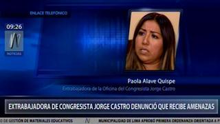 Extrabajadora de Jorge Castro denuncia amenazas contra su vida