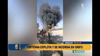 Paracas: Grifo clandestino explota cuando cisterna la abastecía de gasolina