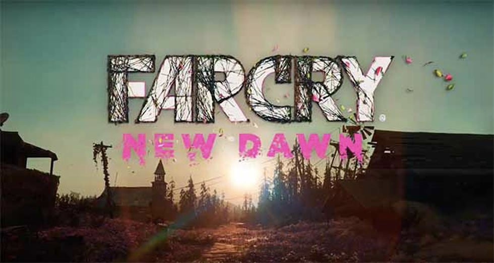'Far Cry New Dawn' se estrenará el próximo 15 de febrero para PS4, Xbox One y Windows PC