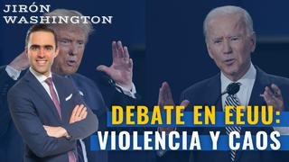 Debate en EE.UU.: Violencia y caos