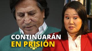 Keiko Fujimori y Alejandro Toledo continuarán en prisión