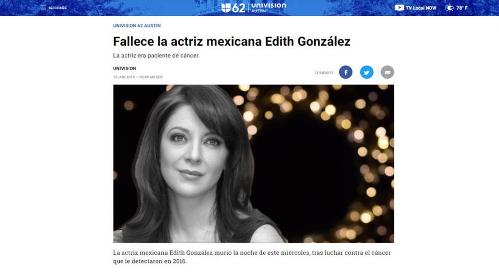 Así informa el medio latino Univision la muerte de la actriz mexicana Edith Gonzalez. (Captura)