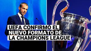 Champions League: UEFA anunció el formato del torneo desde la temporada 2024-25