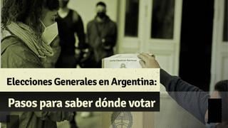 Elecciones Generales en Argentina 2021: conoce los pasos para saber tu local de votación