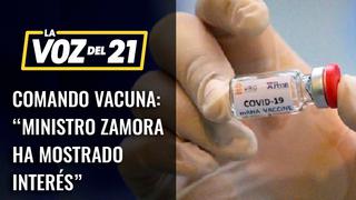 Comando Vacuna: “El ministro de Salud ha mostrado interés” 