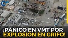 Pánico en Villa María del Triunfo por explosión en grifo