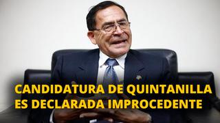 Candidatura de Quintanilla es declarada improcedente [VIDEO]