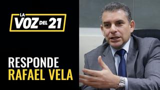 Fiscal Rafael Vela responde
