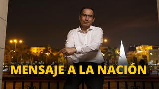 Mensaje a la nación del presidente Vizcarra