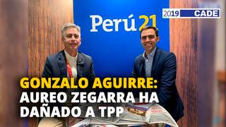 Gonzalo Aguirre: Aureo Zegarra ha dañado a Todos Por el Perú [VIDEO]