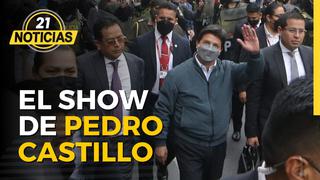 El Show de Pedro Castillo en la Fiscalía